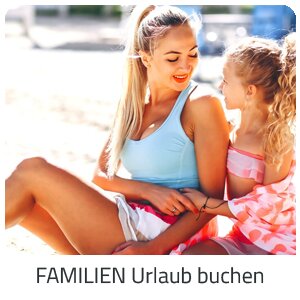 Familienurlaub buchen - Austria