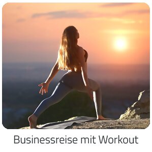 Reiseideen - Businessreise mit Workout - Reise auf Trip Austria buchen